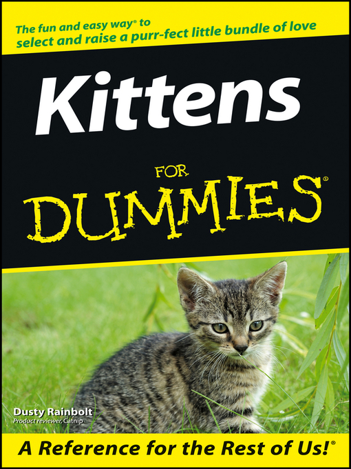 Title details for Kittens For Dummies by Dusty Rainbolt - Available